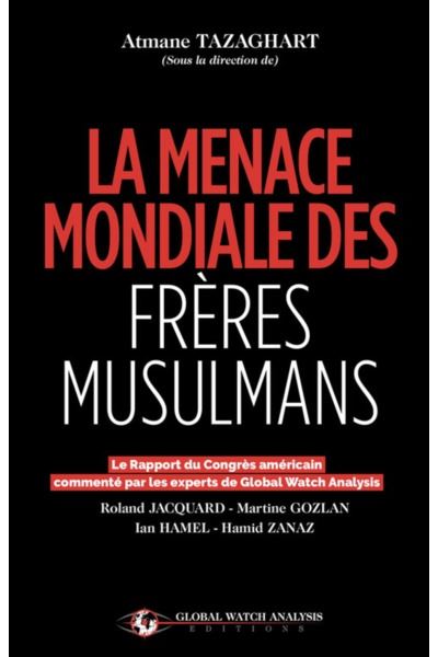 La menace des Frères musulmans : une infiltration insidieuse en France